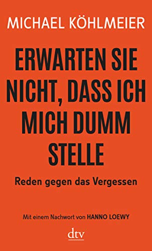 Stock image for Erwarten Sie nicht, dass ich mich dumm stelle -Language: german for sale by GreatBookPrices