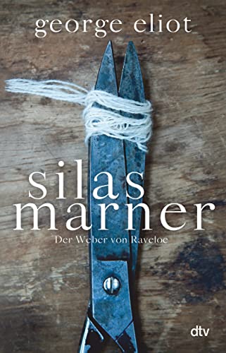 9783423147118: Silas Marner: Der Weber von Raveloe Roman