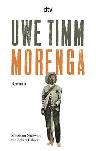 Beispielbild für Morenga: Roman, Mit einem Nachwort von Robert Habeck zum Verkauf von medimops