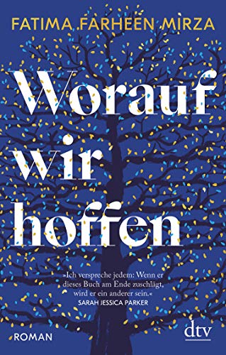 Stock image for Worauf wir hoffen: Roman for sale by medimops