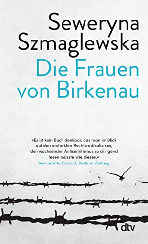 Stock image for Die Frauen von Birkenau: | Ein eindringliches Pldoyer fr die Menschlichkeit for sale by medimops
