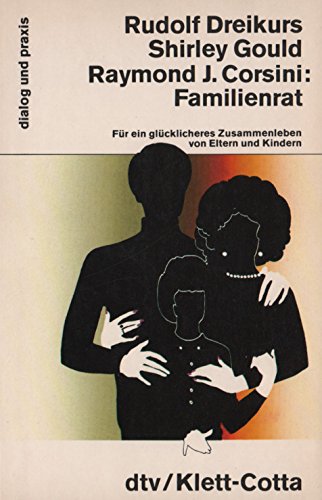 9783423150040: Familienrat. Fr ein glcklicheres Zusammenleben von Eltern und Kindern