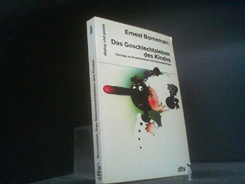 9783423150415: Das Geschlechtsleben des Kindes. Beitrge zur Kinderanalyse und Sexualpdologie.