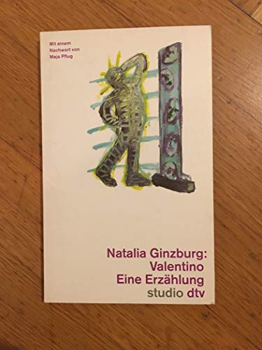 Beispielbild fr Valentino (Broschiert) von Natalia Ginzburg (Autor), Alessandra Tornimparte (Autor) zum Verkauf von Nietzsche-Buchhandlung OHG