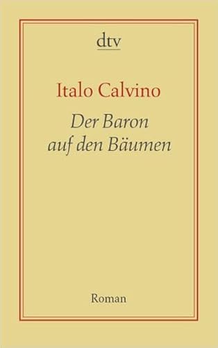 Beispielbild fr Der Baron auf den Bumen: Roman zum Verkauf von Buchhandlung Loken-Books