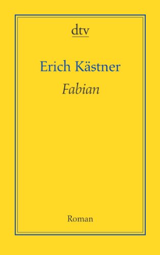 9783423191180: Fabian: Die Geschichte eines Moralisten