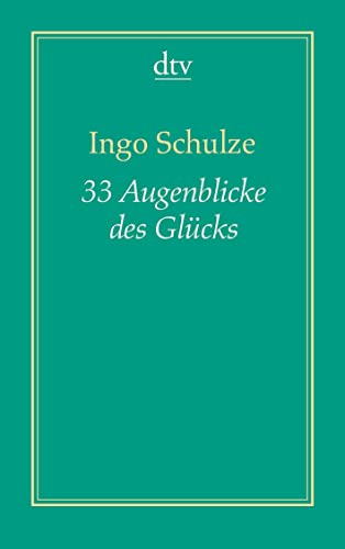Beispielbild fr 33 Augenblicke des Glcks (Dreiunddreiig) -Language: german zum Verkauf von GreatBookPrices