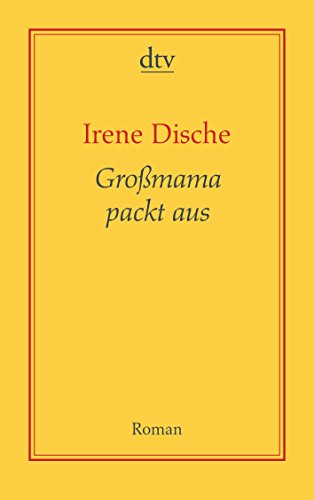 Imagen de archivo de Gro mama packt aus: Roman von Irene Dische und Reinhard Kaiser von Deutscher Taschenbuch Verlag (1. Januar 2010) a la venta por Nietzsche-Buchhandlung OHG