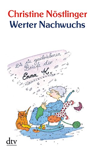 Stock image for Werter Nachwuchs: Die nie geschriebenen Briefe der Emma K., 75 - Briefe for sale by ABC Versand e.K.