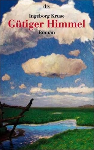 Beispielbild fr Gütiger Himmel: Roman (Taschenbuch) von Ingeborg Kruse (Autor) zum Verkauf von Nietzsche-Buchhandlung OHG
