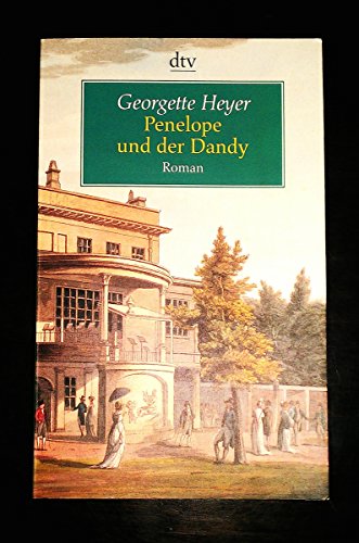 Penelope und der Dandy (9783423201568) by Heyer, Georgette