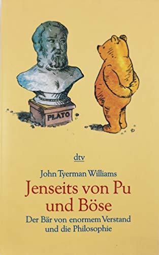 Stock image for Jenseits von Pu und B se: Der Bär von enormem Verstand und die Philosophie for sale by WorldofBooks