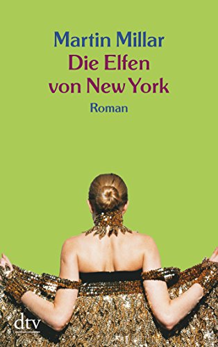Stock image for Die Elfen von New York : Roman. Dt. von Helga Herborth. Mit einem Nachw. von Neil Gaiman for sale by Wanda Schwrer