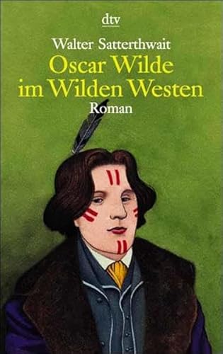 Beispielbild fr Oscar Wilde im Wilden Westen zum Verkauf von bemeX