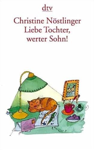 Liebe Tochter, werter Sohn. (9783423202213) by NÃ¶stlinger, Christine