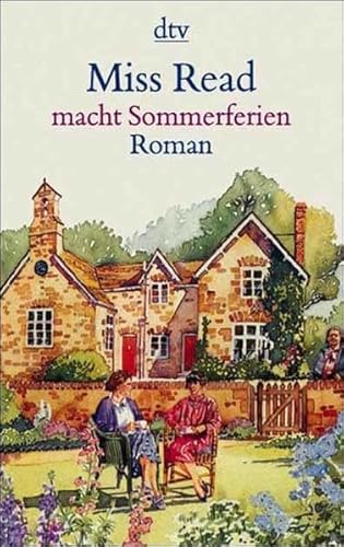 9783423202473: Miss Read macht Sommerferien.