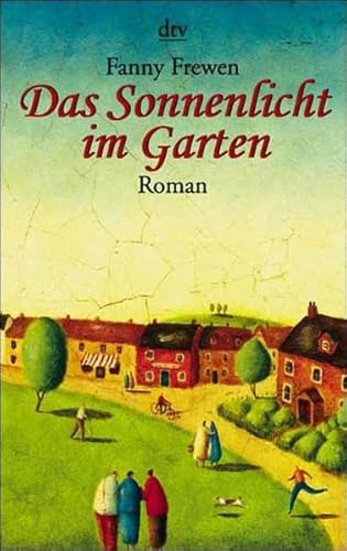 9783423202541: Das Sonnenlicht im Garten (Taschenbuch) von Fanny Frewen (Autor)