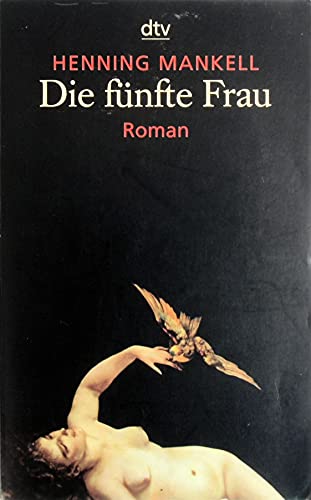 Beispielbild fr Die fnfte Frau. Roman. zum Verkauf von Steamhead Records & Books