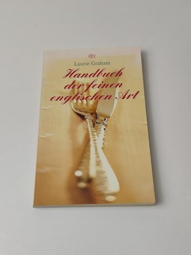 Handbuch der feinen englischen Art. (9783423203777) by Graham, Laurie