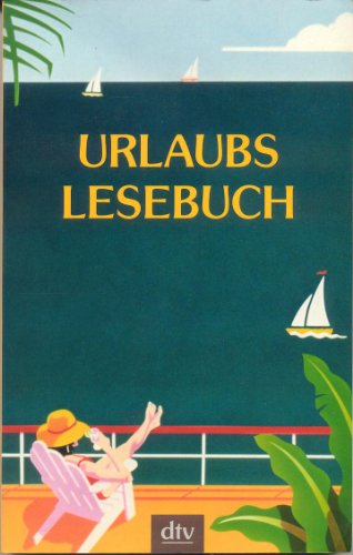Beispielbild fr Urlaubslesebuch 2001 (Broschiert) von Lutz-Werner Wolff (Autor) zum Verkauf von Nietzsche-Buchhandlung OHG