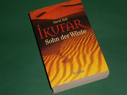 Stock image for Ikufar. Sohn der WÃ¼ste. for sale by Discover Books