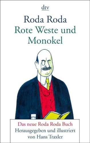 Rote Weste und Monokel. (9783423204774) by Roda Roda, Alexander