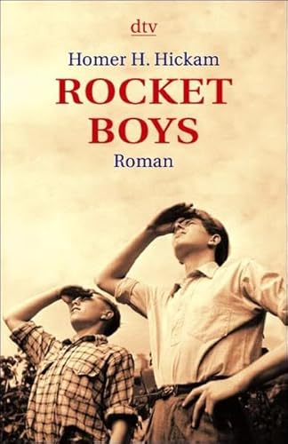 Rocket Boys (9783423204941) by Hickam, Homer