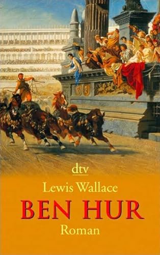 Beispielbild fr Ben Hur: Roman: Eine Erzhlung aus der Zeit Christi zum Verkauf von medimops