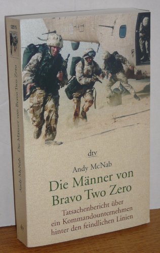 Stock image for Die Mnner von Bravo Two Zero. for sale by medimops