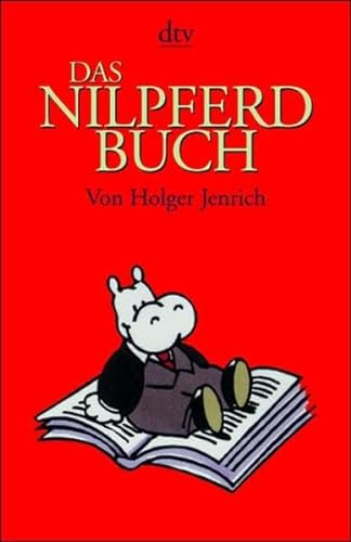 9783423205320: Das Nilpferd- Buch.