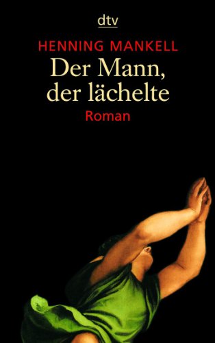 Der Mann, der lächelte - Henning Mankell