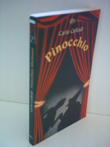 Pinocchios Abenteuer. (9783423206136) by Collodi, Carlo