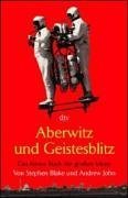 Stock image for Aberwitz und Geistesblitz. Das kleine Buch der groen Ideen. for sale by Der Bcher-Br