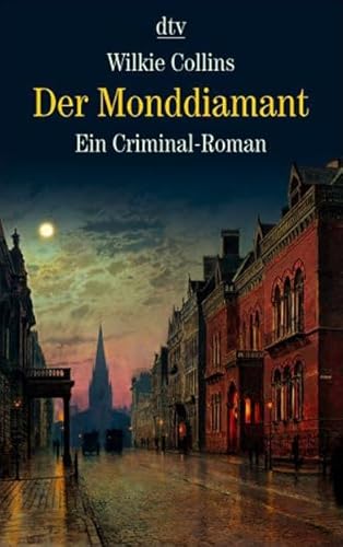 9783423206679: Der Monddiamant: Ein Criminal-Roman