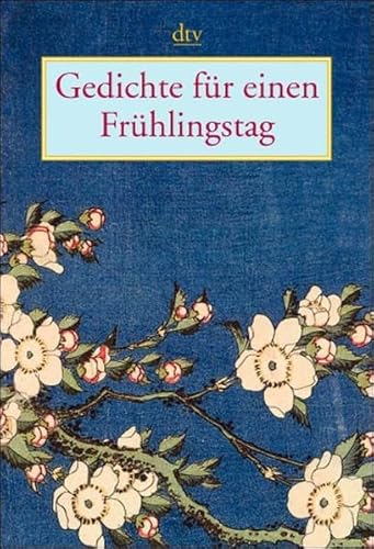 9783423206914: Gedichte fr einen Frhlingstag.