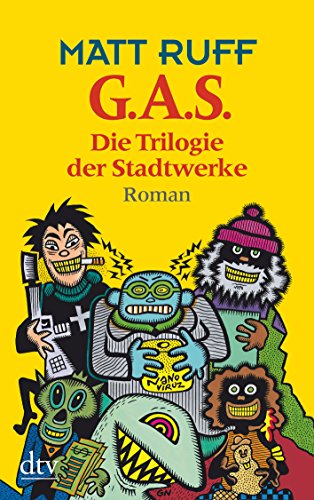 9783423207584: G.A.S. (GAS): Die Trilogie der Stadtwerke: 20758