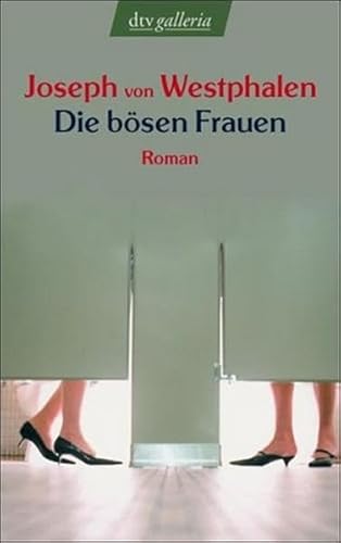 Beispielbild fr Die bsen Frauen: Roman zum Verkauf von medimops