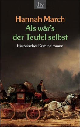 Stock image for Als wr's der Teufel selbst: Historischer Kriminalroman for sale by medimops