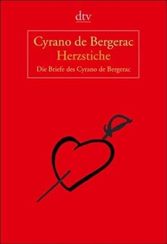 Beispielbild für Herzstiche: Die Briefe des Cyrano de Bergerac zum Verkauf von medimops