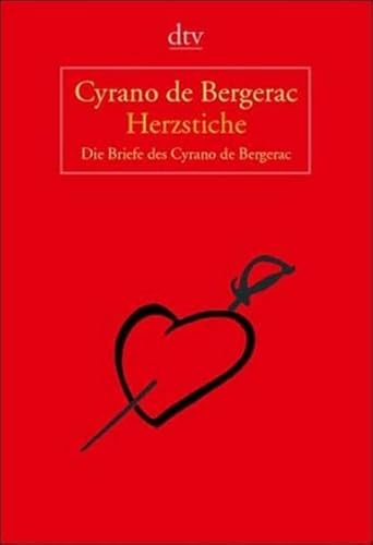 9783423208192: Herzstiche: Die Briefe des Cyrano de Bergerac