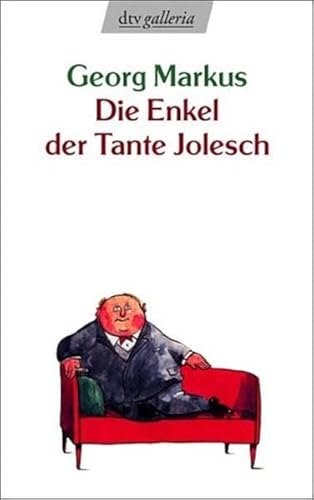 Beispielbild fr Die Enkel der Tante Jolesch (Taschenbuch) von Georg Markus (Autor) zum Verkauf von Nietzsche-Buchhandlung OHG