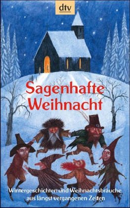 Beispielbild fr Sagenhafte Weihnacht zum Verkauf von medimops