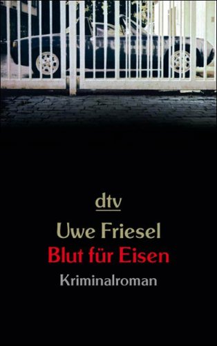 Stock image for Blut fr Eisen: Kriminalroman for sale by medimops
