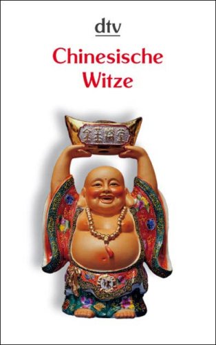 Beispielbild fr Chinesische Witze, Anekdoten und Weisheiten (Taschenbuch) von Xiao Xiao (Autor), Lin Zenghyang (Autor) zum Verkauf von Nietzsche-Buchhandlung OHG