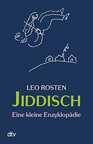 Jiddisch. Eine kleine Enzyklopädie. - Leo Rosten