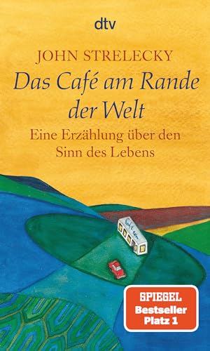 Imagen de archivo de Das Caf? am Rande der Welt: Eine Erz?hlung ?ber den Sinn des Lebens (Dutch Edition) a la venta por SecondSale