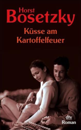 Stock image for Küsse am Kartoffelfeuer for sale by HPB-Movies