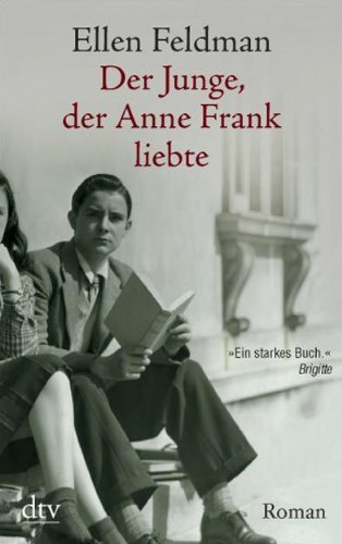 9783423209861: Der Junge, der Anne Frank liebte
