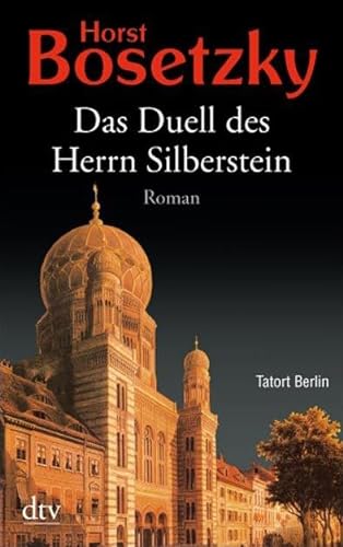 Stock image for Das Duell des Herrn Silberstein: Historischer Roman [Taschenbuch] for sale by Nietzsche-Buchhandlung OHG