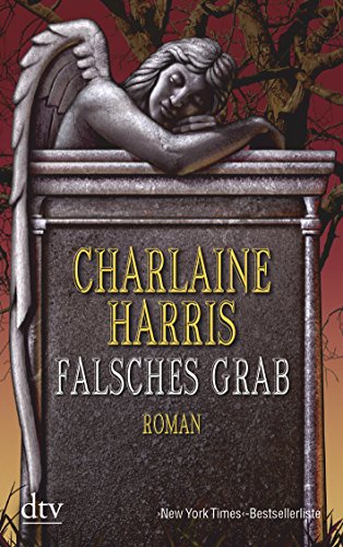 Falsches Grab: Roman (9783423211215) by [???]